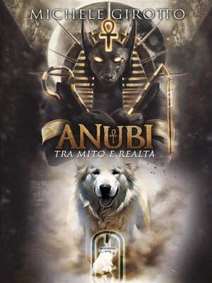 cover image of Anubi tra mito e realtà